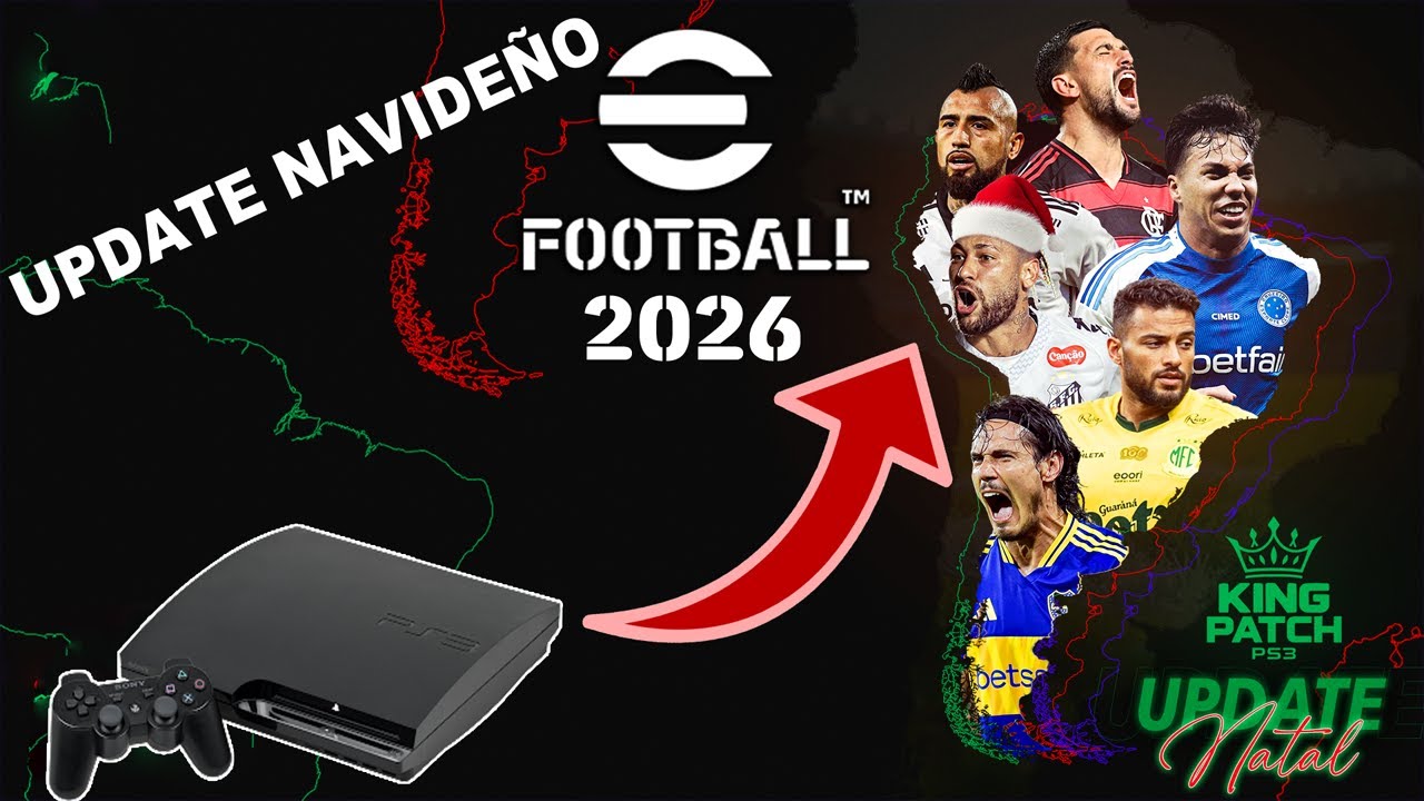 NUEVO NUEVA ACTUALIZACION PARA eFootball 2026 KING PATCH PS3 🎮❤️
