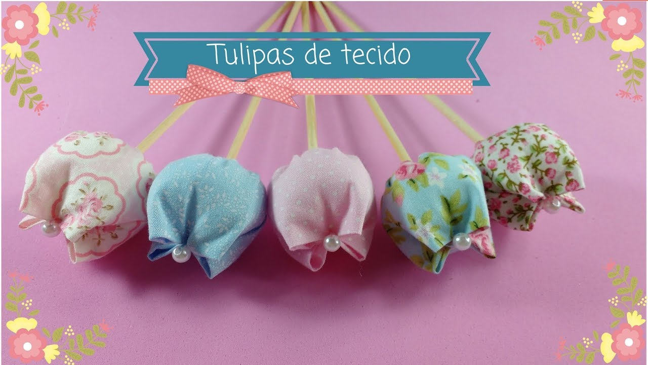 DIY | TULIPA DE TECIDO | FÁCIL DE FAZER | FAÇA E VENDA | Artes Edi e Helô
