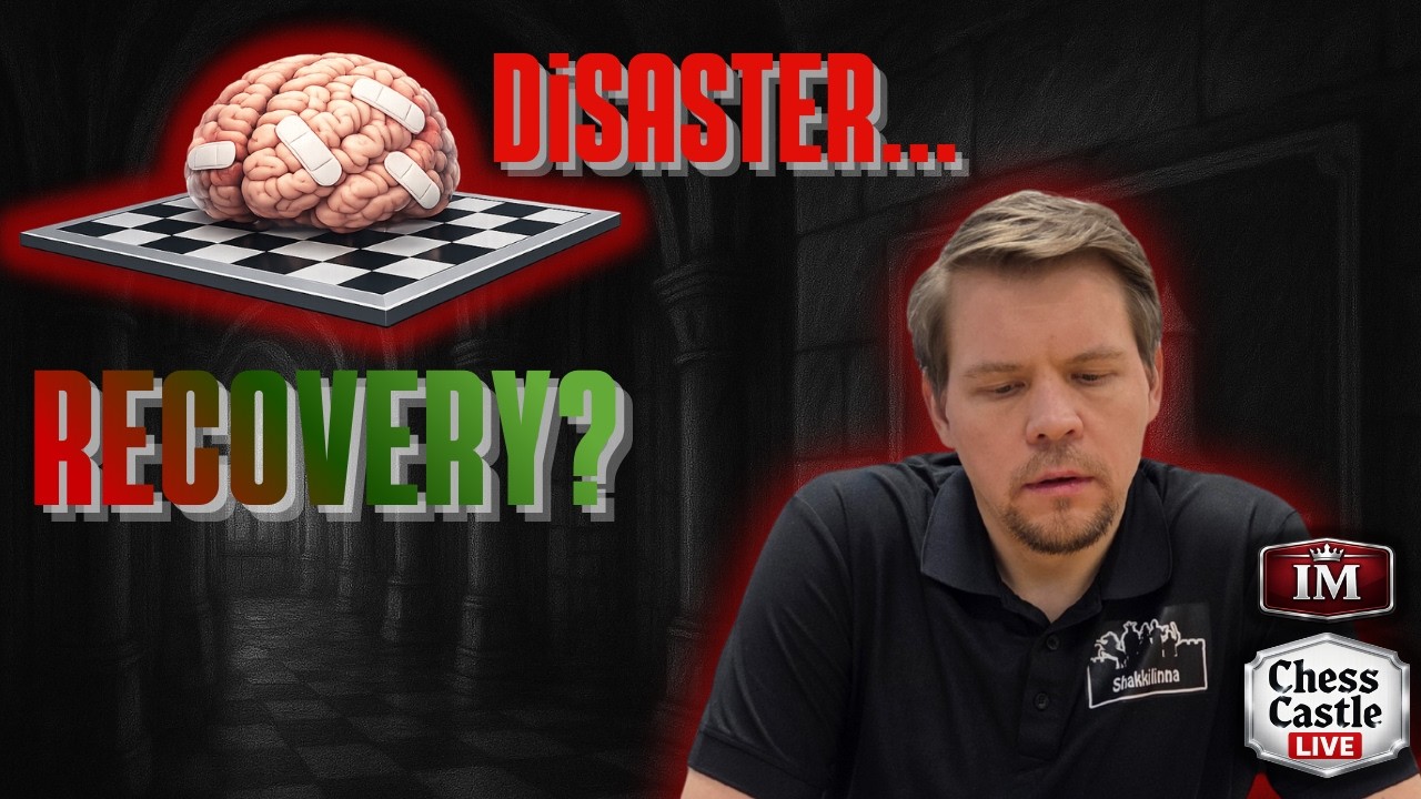 Untilting Rapid Chess | Reset After a Disaster Tournament | ChessCastle LIVE