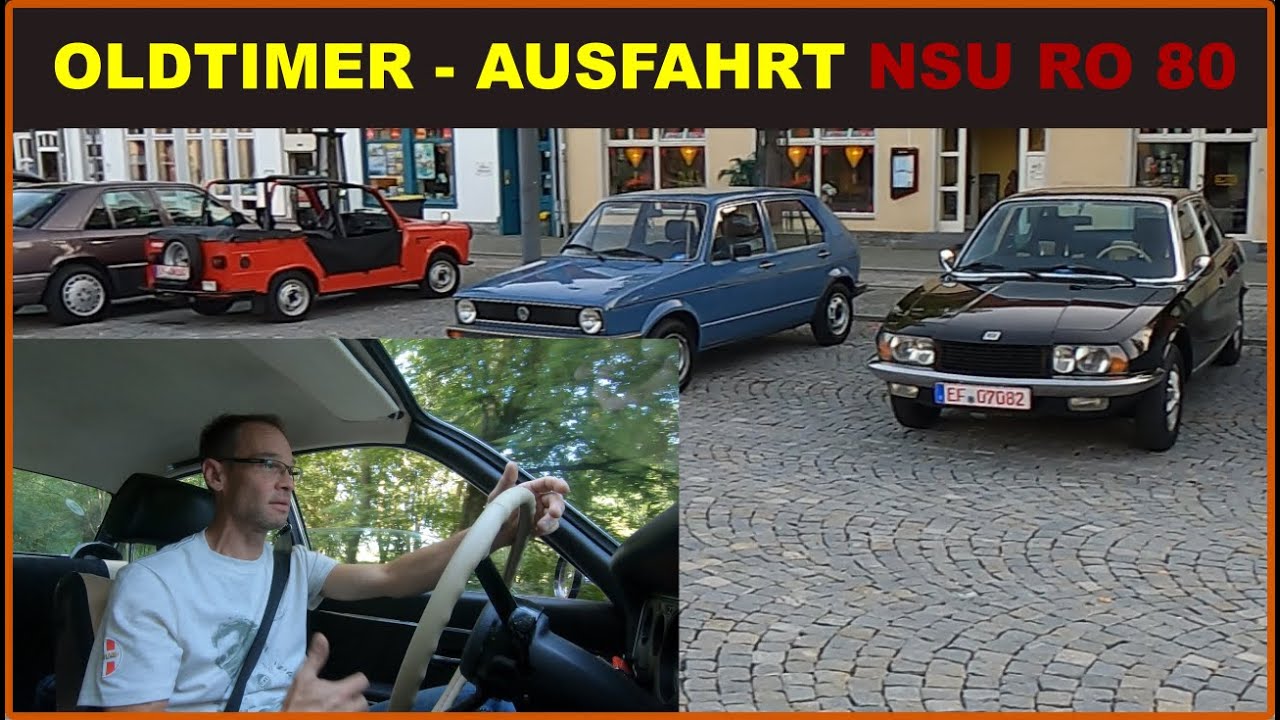 Kleine Oldtimer - Ausfahrt mit dem NSU Ro 80 ich nehme euch mit.