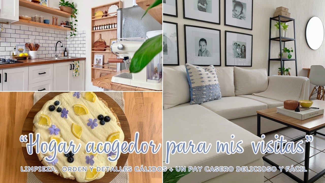 🥧🌿LIMPIEZA Y ORDEN PARA RECIBIR VISITAS EN CASA | PAY DE LIMÓN CASERO FÁCIL Y RÁPIDO 🍋