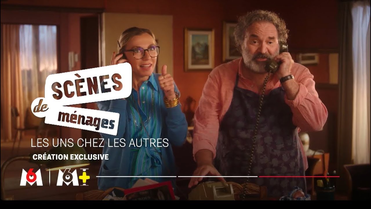 M6 - Sc&egrave;ne de m&eacute;nage : Les uns chez les autres 