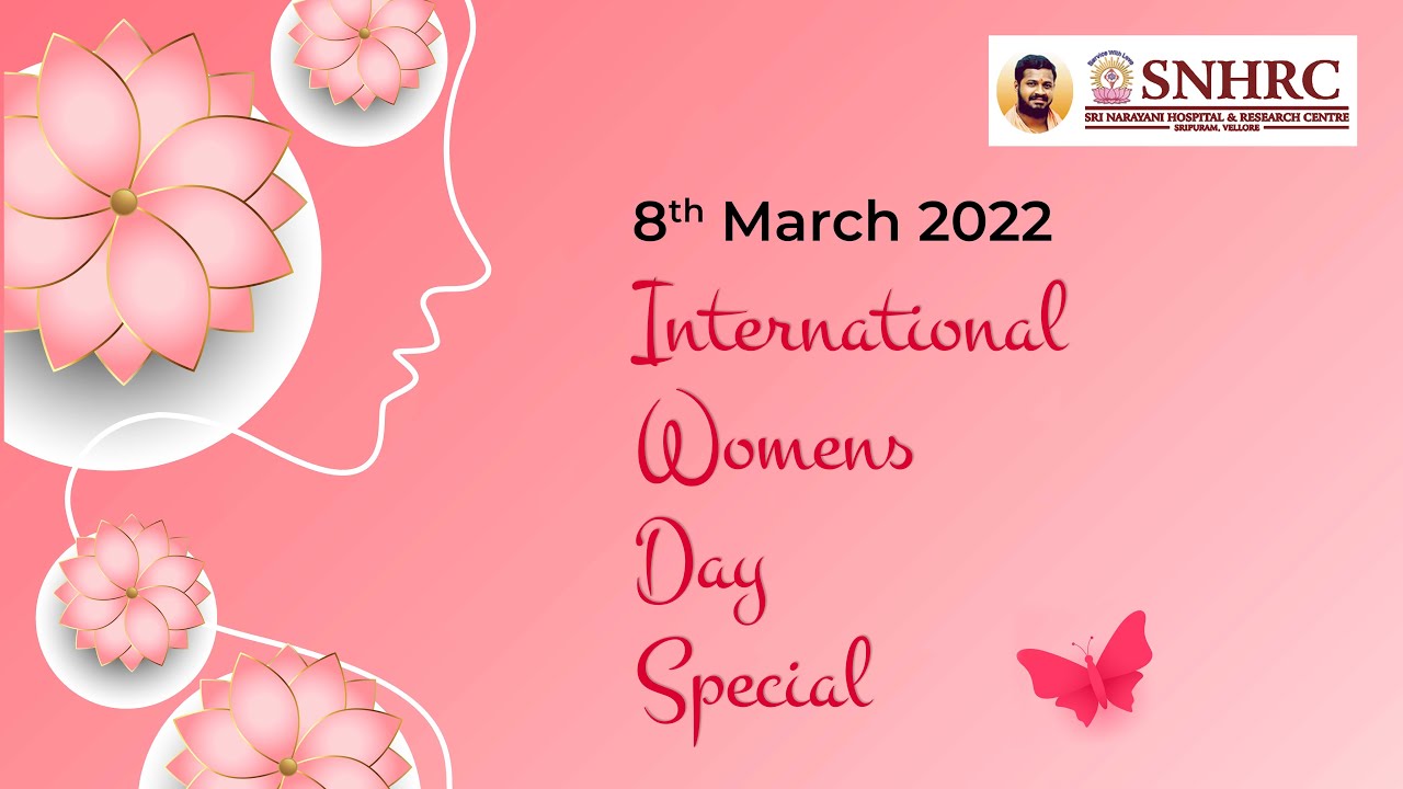 International Women's Day Special | Narayani Hospital | Vellore