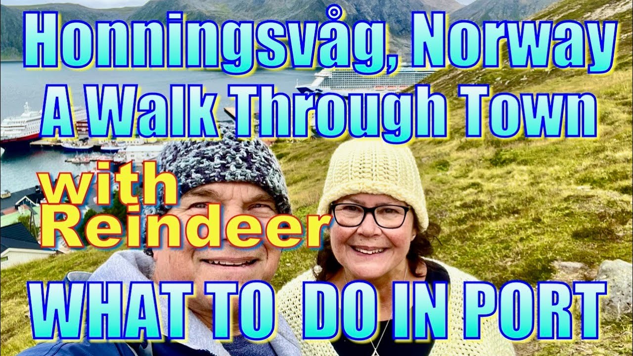 Honningsvåg (Honningsvag), Norway - A Walk Through Town - What to Do on Your Day in Port a