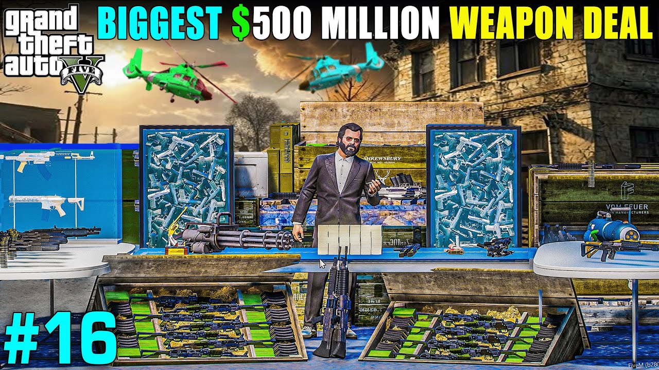 MICHAEL BIGGEST WEAPON DEALING │ GTA V GAMEPLAY #16