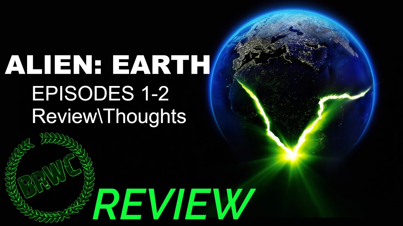 'Alien: Earth' Episode 1 & 2 | REVIEW + THOUGHTS (SPOILERS)