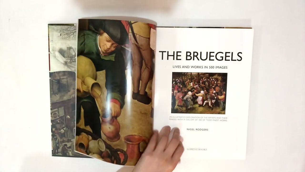 The Bruegels Lives and Works in 500 images