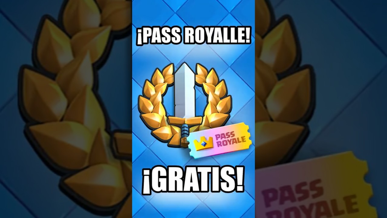 &iexcl;GANA el PASS ROYALE GRATIS!