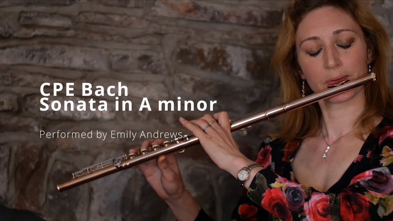 CPE Bach Flute Sonata in A minor - performed by Emily Andrews