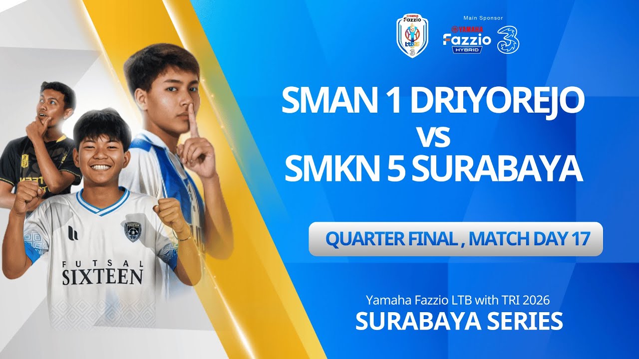 LTB SURABAYA 2026 MATCH DAY 17 - SMAN 1 DRIYOREJO vs SMKN 5 SURABAYA