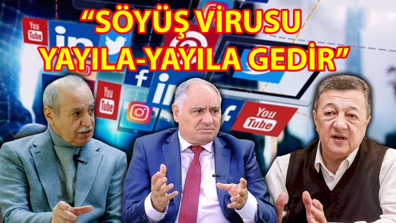 Cəmiyyətə ötürülən söyüş virusu yayıla-yayıla gedir