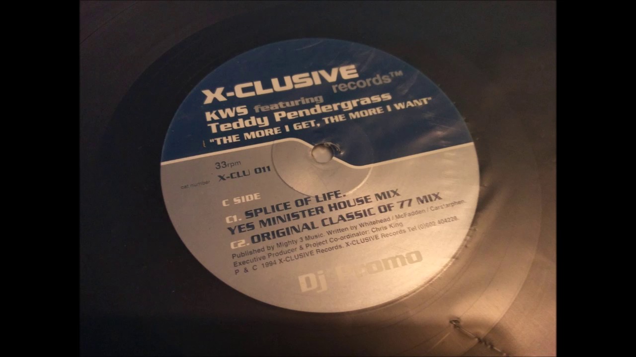 KWS - The More I Get, The More I Want (Splice Of Life. Yes Minister House Mix)