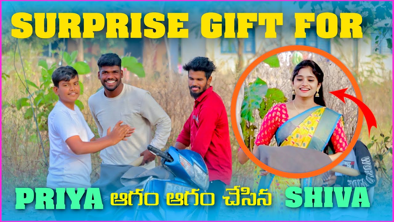 Surprise Gift For Priya || అగం చేసిన శివ || Crazy Video ||Sai Village Kidz