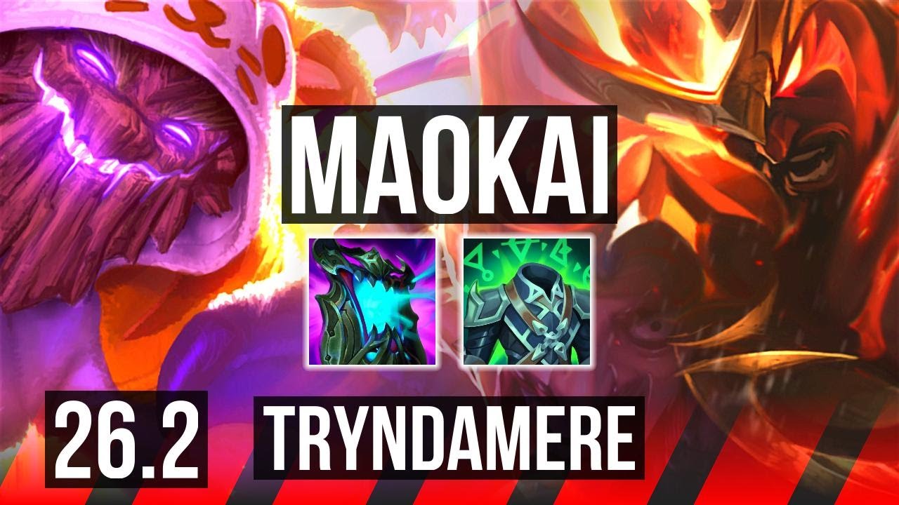 MAOKAI vs TRYNDAMERE (TOP) | KR Master | 26.2