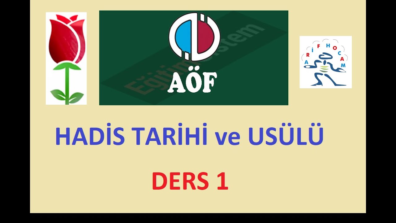 HADIS TARIHI ve USULU - UNITE 1 - HADİS İLMİ TEMEL KAVRAMLARI ve ALT DALLARI