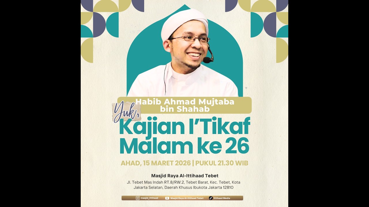 KAJIAN ITIKAF MALAM KE 26