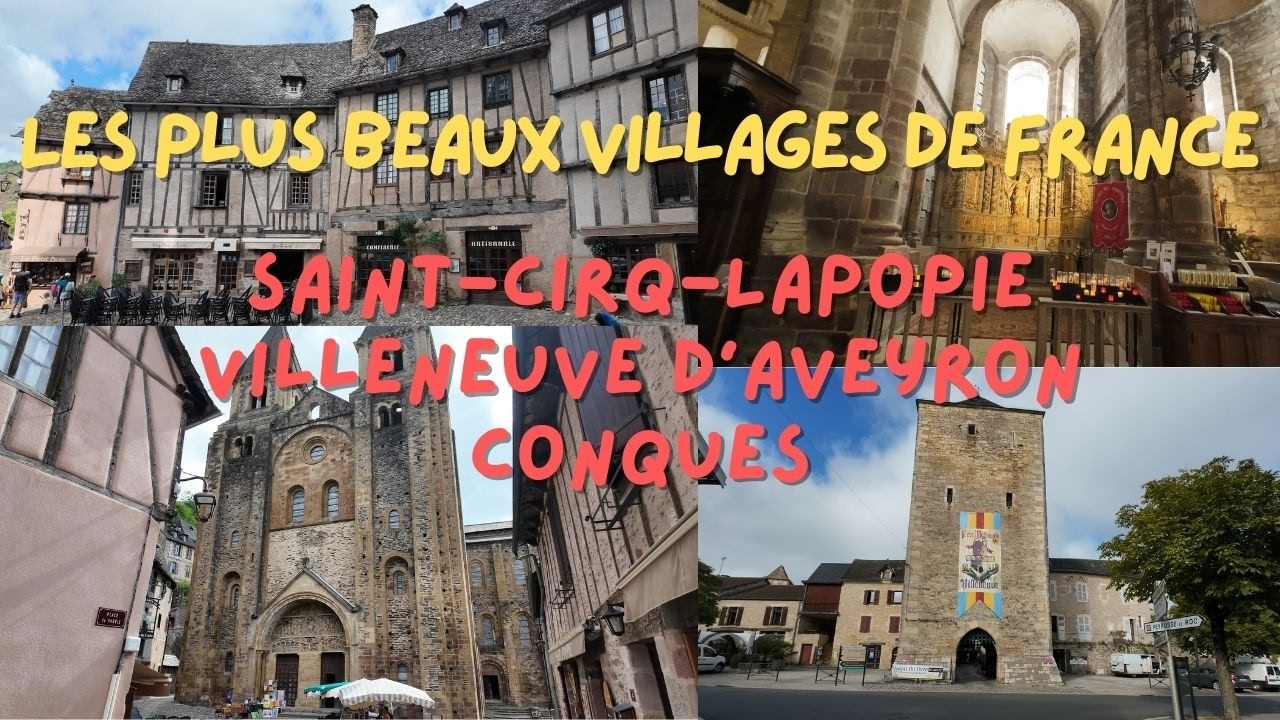 Aveyron 2025 partie 1 : Les plus beaux villages de France