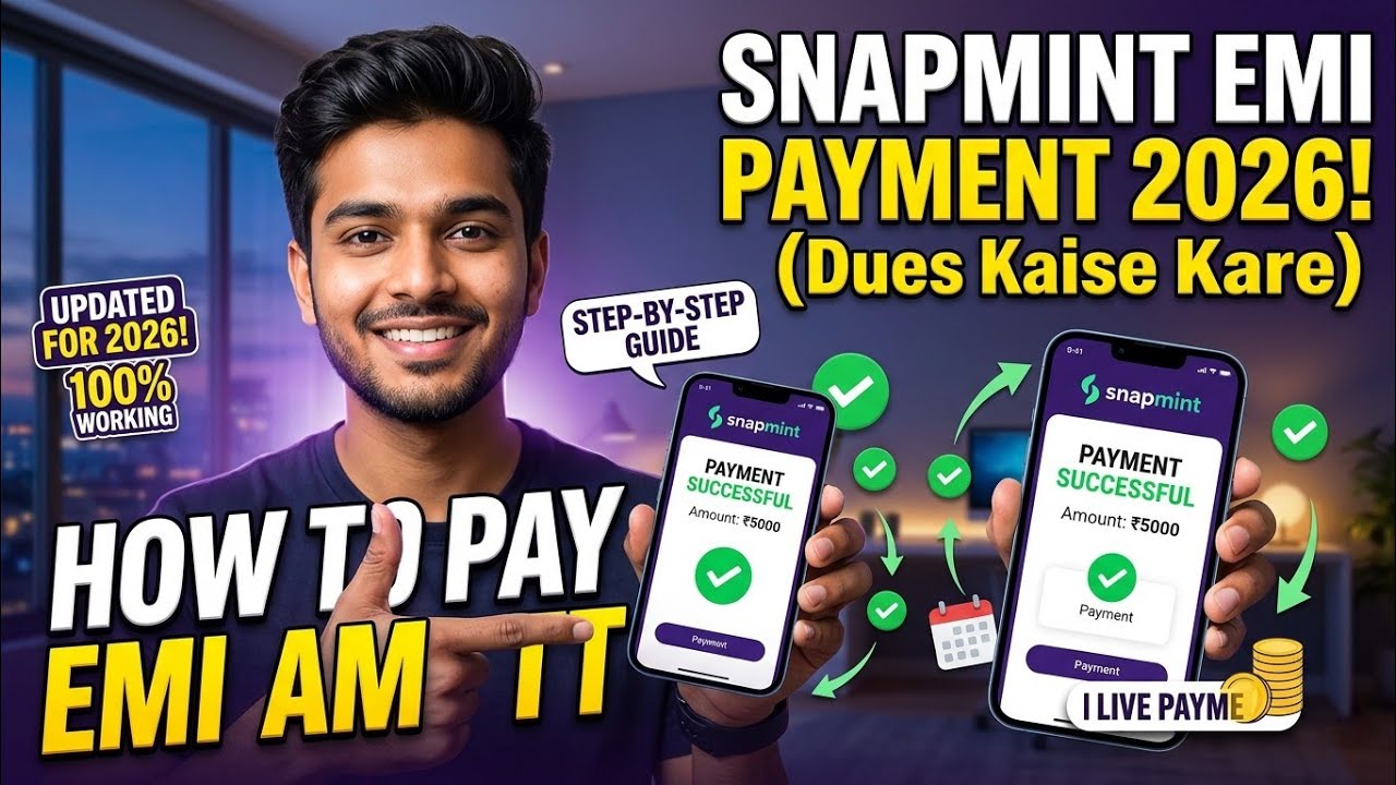 Snapmint EMI Payment Kaise Kare 2026 | How to Pay Snapmint Due Amount