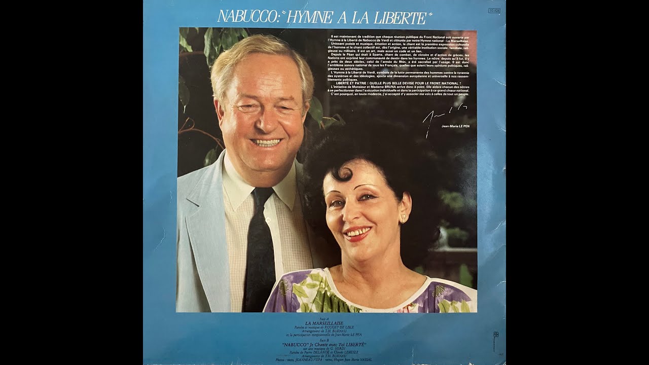 Jean Marie Le Pen et Marthe Bruna Chantent La Marseillaise, Orchestre du Front National - Vinyl 1997