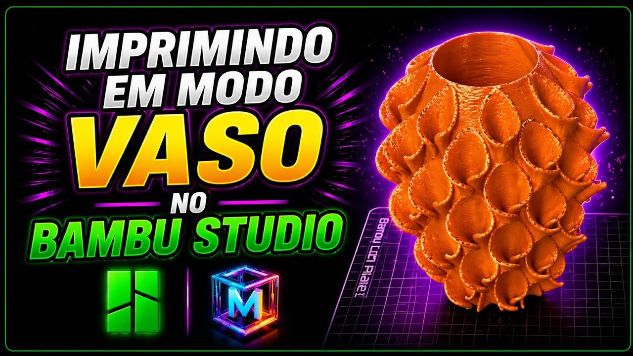 IMPRIMINDO EM MODO VASO NO BAMBU STUDIO!