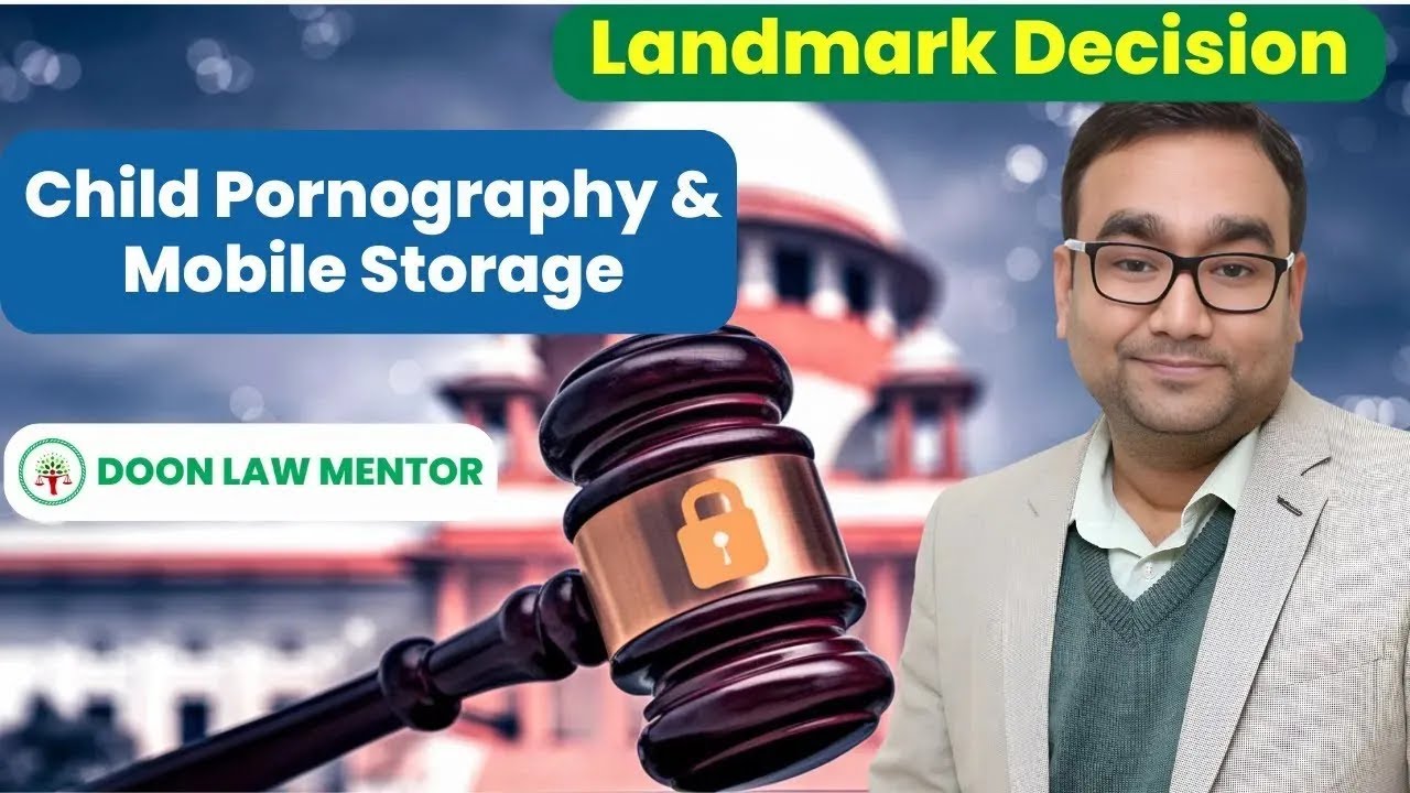 SC: Storing Child P*rn Is Now a Crime | Landmark POCSO Judgment 2025