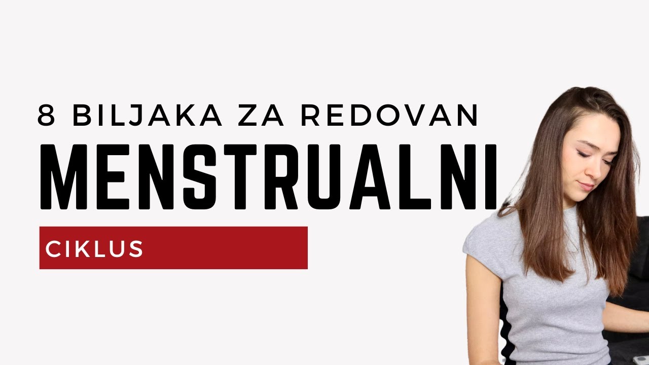 ZA REDOVNU MENSTRUACIJU | 8 biljaka koje pomažu