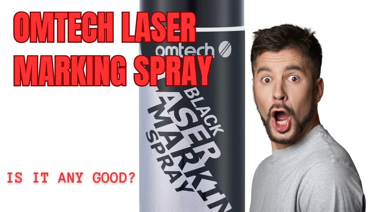 Testing the Omtech Laser Marking Spray