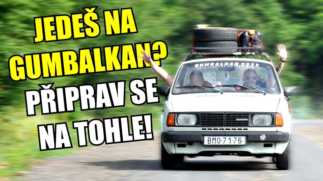 Tohle je GUMBALKAN! Co NEBYLO ve filmu TRABANTEM A ŠKODOVKOU NA VLNĚ NOSTALGIE / Gumbalkan 2023