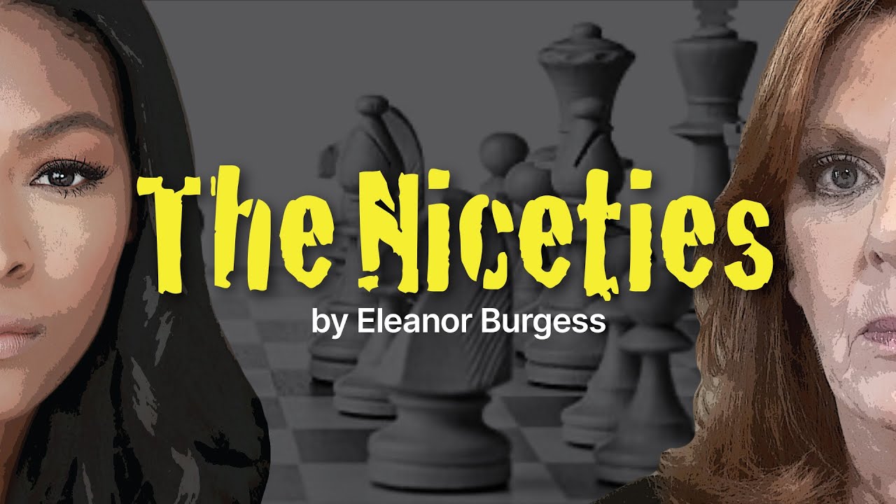 The Niceties: by Eleanor Burgess