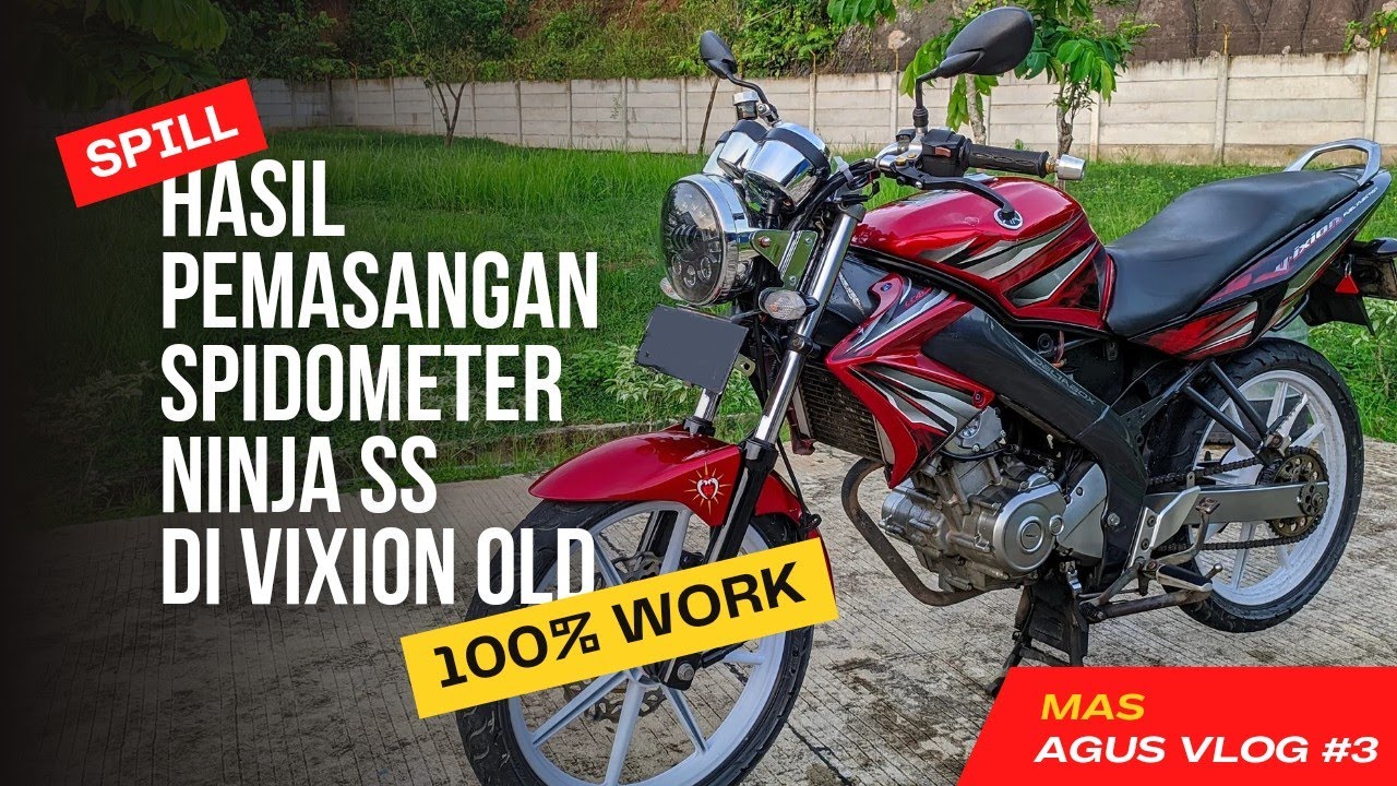 HASIL PEMASANGAN SPIDOMETER NINJA SS DI VIXION OLD #VIXIONSS