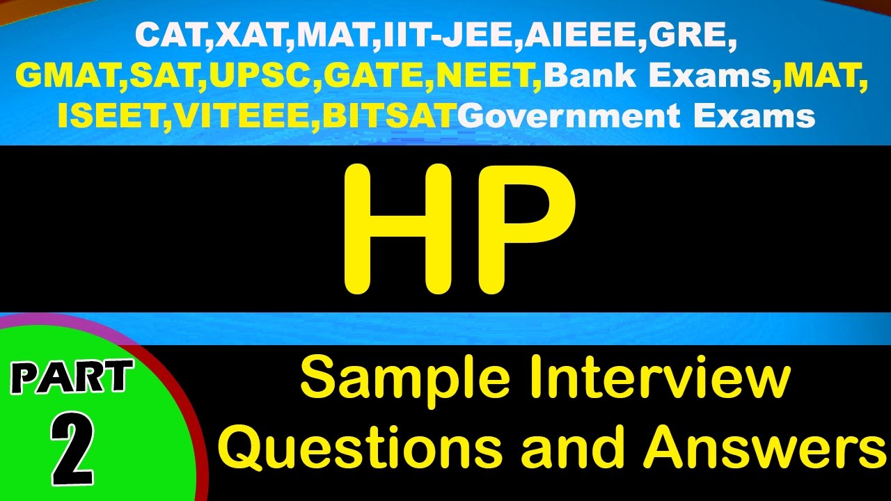 HP - 2 Interview Questions and Answers Careers,Videos-Freshers,Experienced,jobs