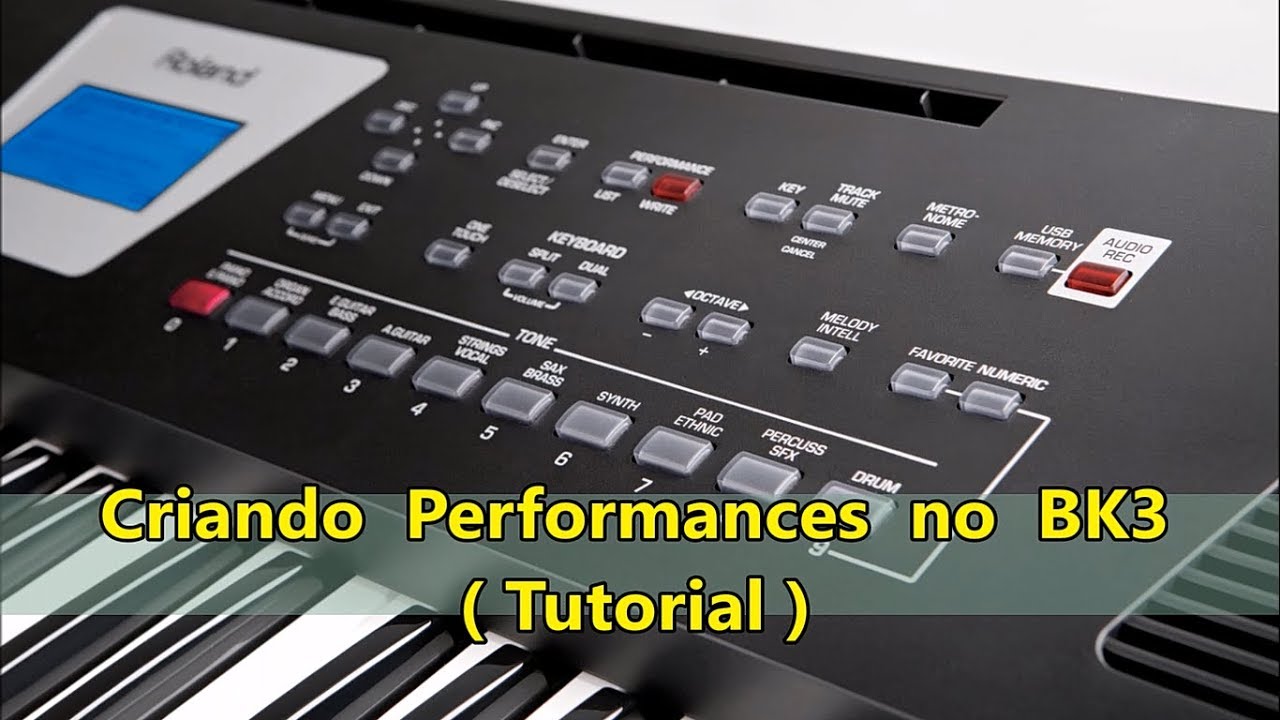 BK3 Roland - Criando Performance