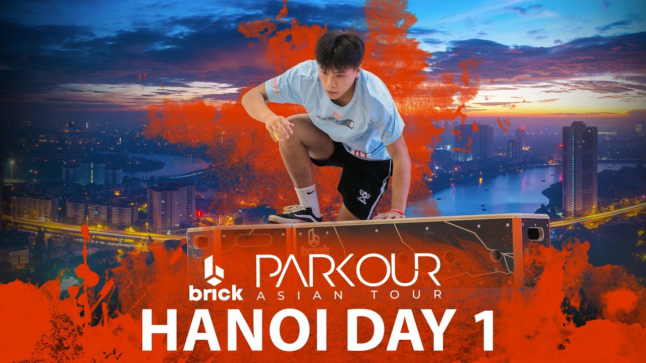 Brick Parkour Asian Tour Hanoi (VIE) Day 1
