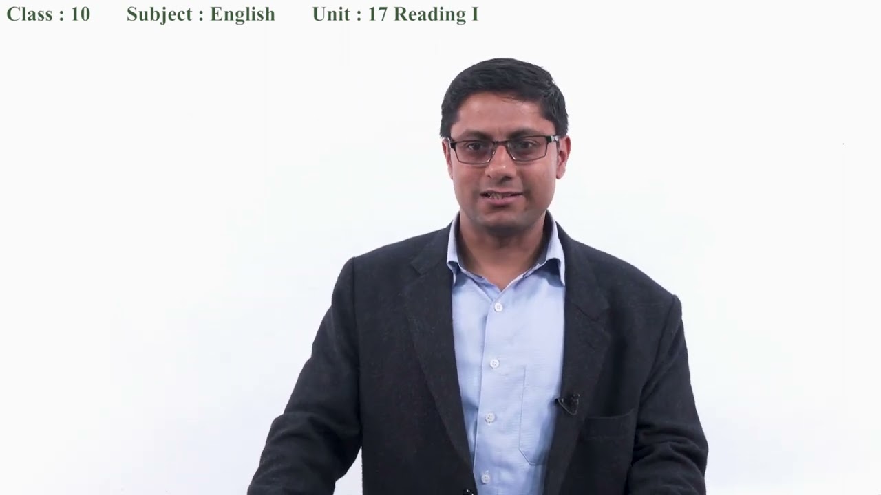 107 Class 10 English Unit 17 Reading I