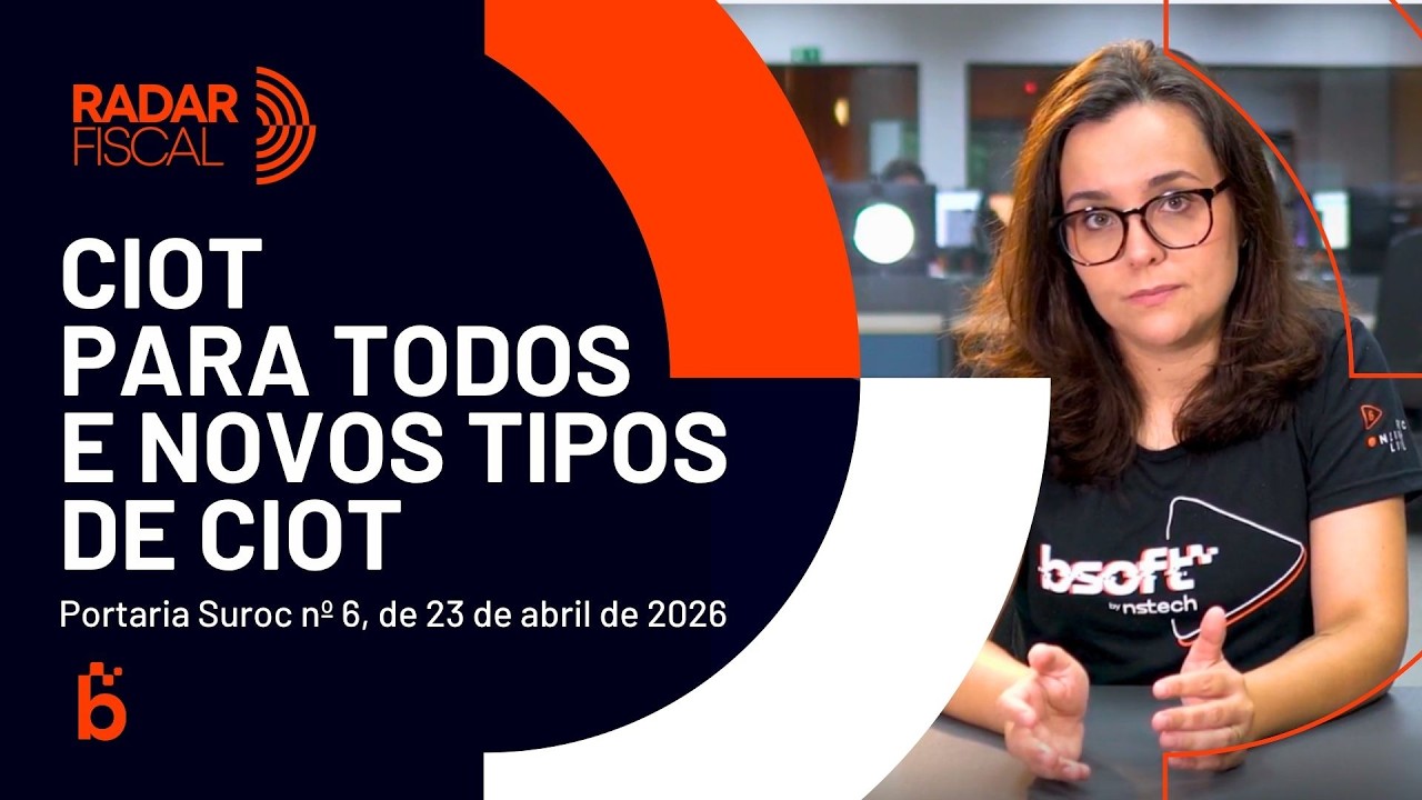 🚨 Novidades CIOT: novos tipos de CIOT e obrigatoriedade do CIOT para todos a partir de 24 de maio/26