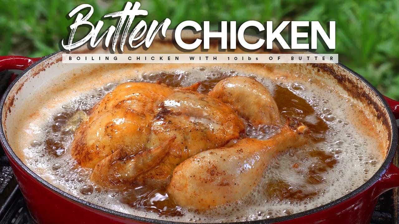 I boiled a WHOLE Chicken in 10lbs of BUTTER!