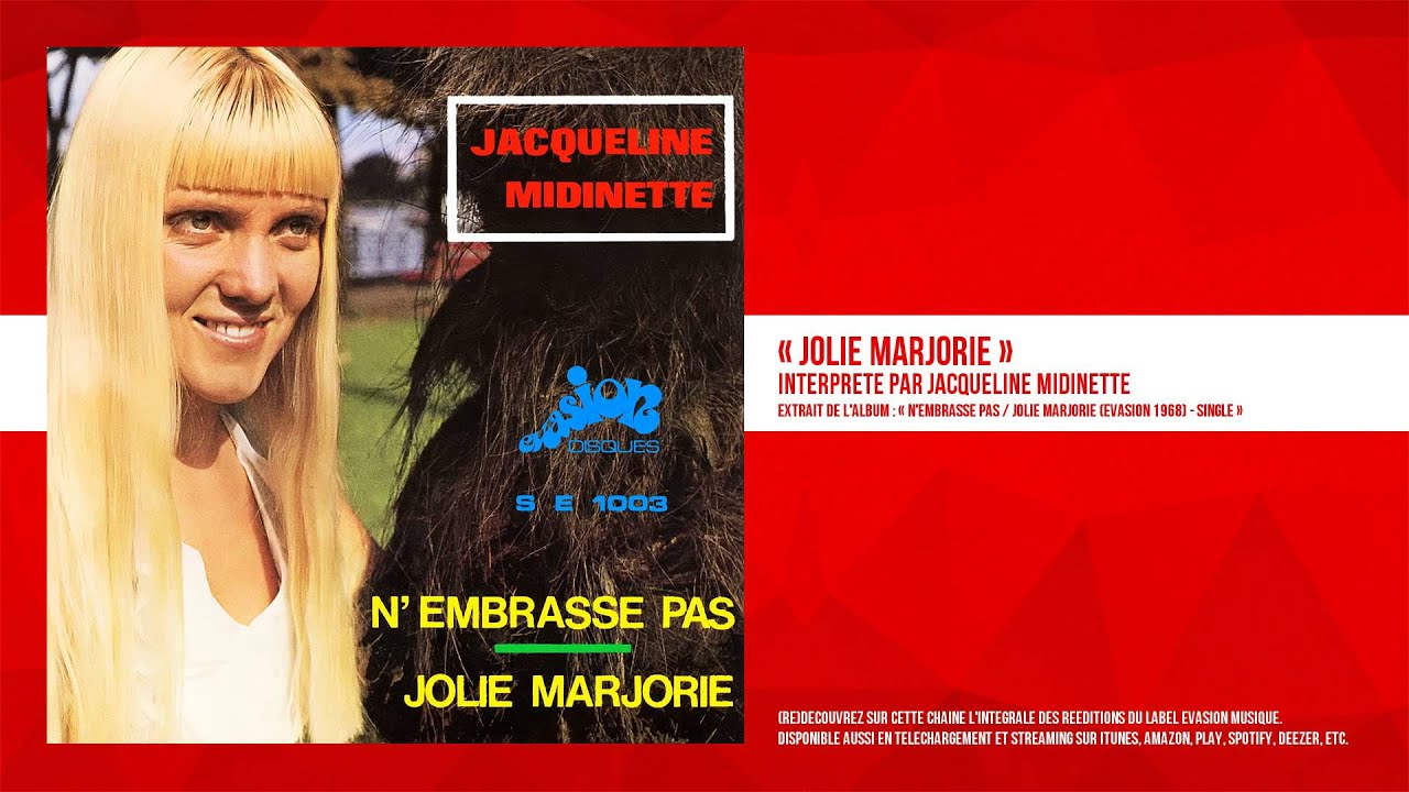 &laquo; Jolie Marjorie &raquo; - Jacqueline Midinette - Remasteris&eacute;