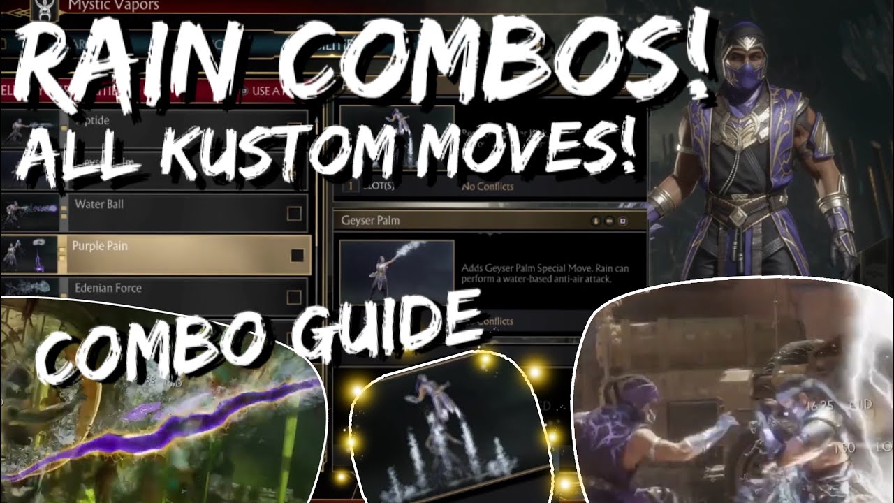 RAIN COMBOS w/ EVERY KUSTOM MOVE! MK11 Ultimate Rain Gameplay Breakdown all Custom move combo guide