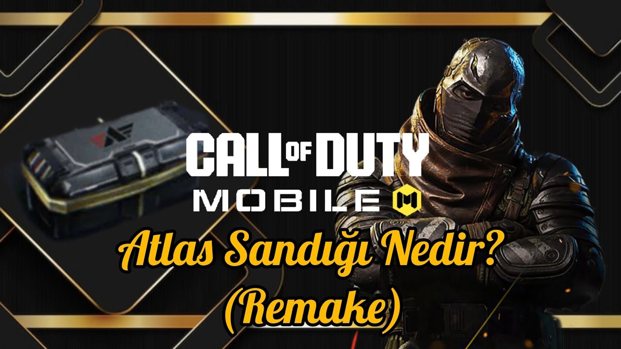Call Of Duty: Mobile Atlas Sandığı Nedir? (Remake) 👑 Ücretsiz Efsanevi Desen Kazan!👑
