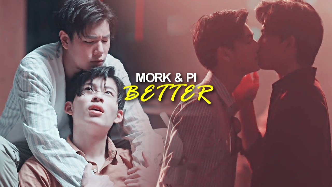 BL | Mork ✘ Pi FMV || Better