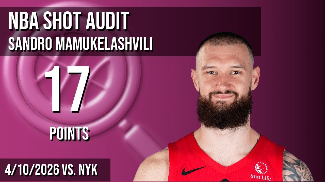 Sandro Mamukelashvili 17 PTS vs. Knicks