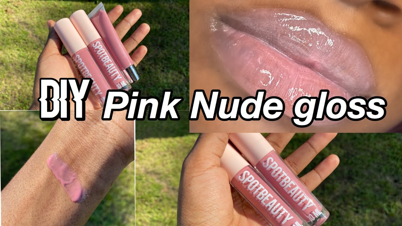 DIY: Pigmented nude Lipgloss  How to make the perfect nude pink lipgloss