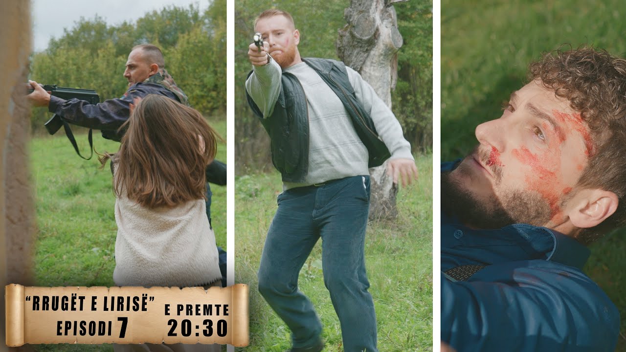 Promo - Rrugët e Lirisë - Episodi 7 ( Tregime të Vjetra)