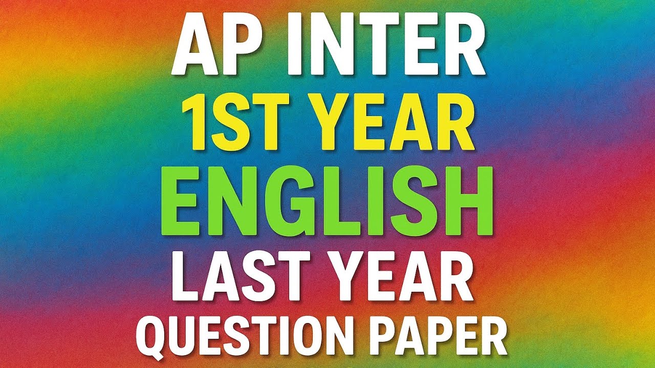AP Inter 1st Year English Last Year Question Paper 2025 | For MPC, BIPC, CEC, HEC Students