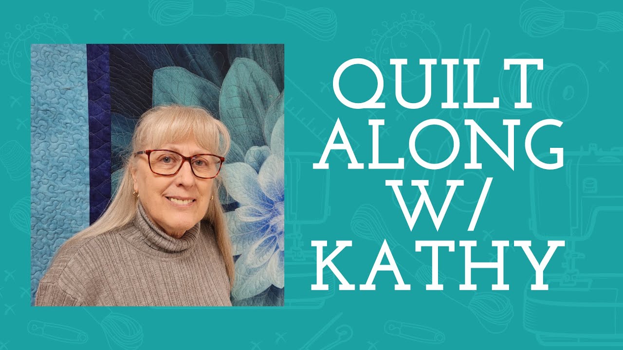 QUILT ALONG WITH KATHY - USING LEAF TEMPLATE BY DMQUILTING AND MORE