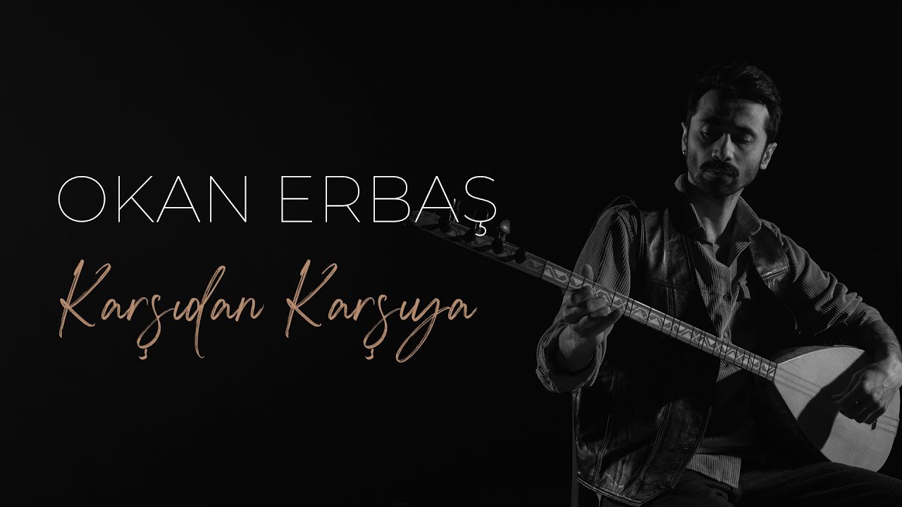 Okan Erbaş - Karşıdan Karşıya