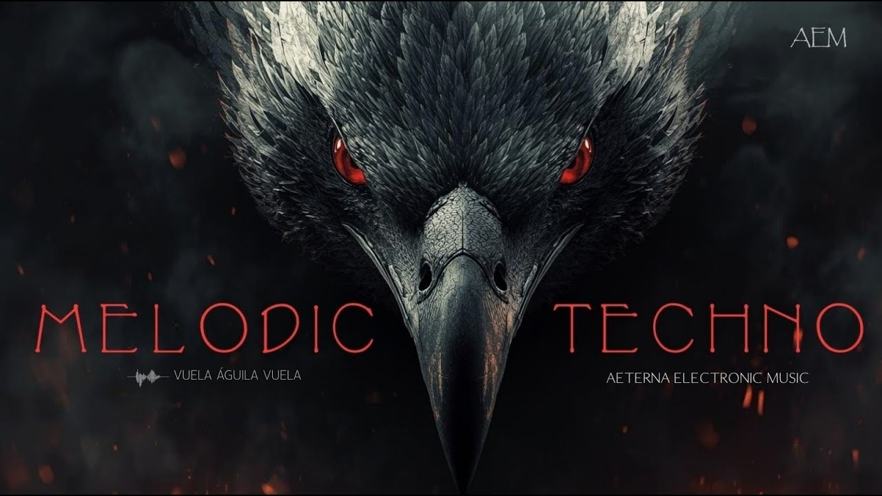 Vuela Águila Vuela - Aeterna Electronic Music