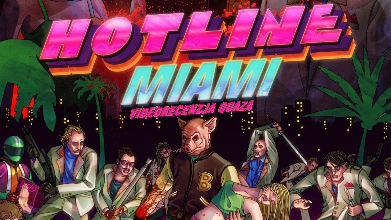 Hotline Miami - videorecenzja quaza