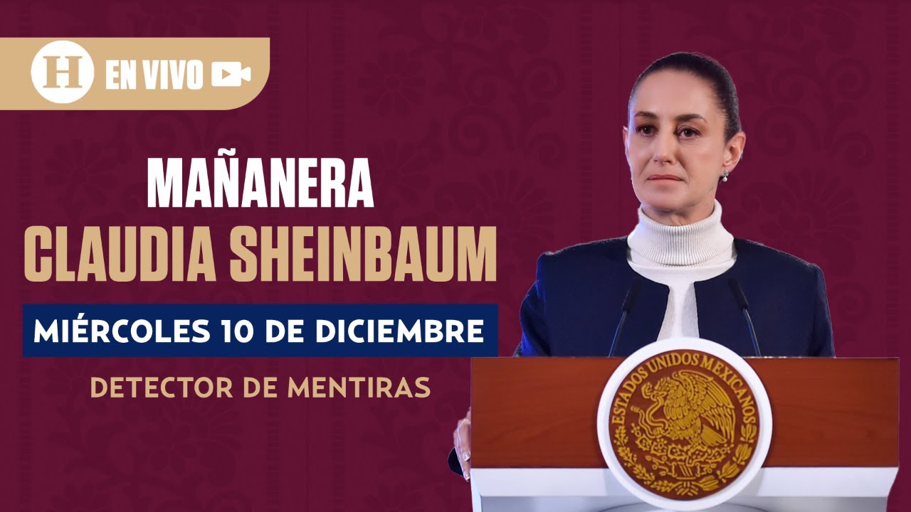 La Mañanera del Pueblo de Claudia Sheinbaum 10/12/25 | El Heraldo de México