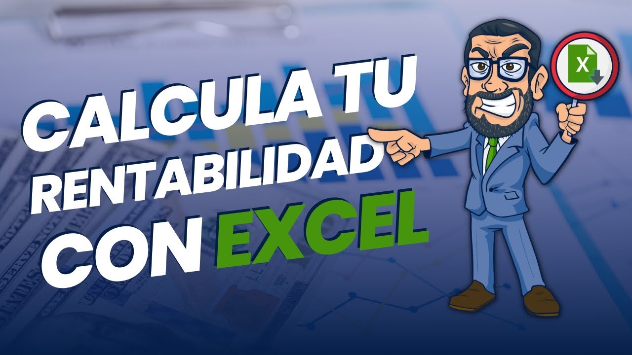 🎯APRENDE (de manera sencilla) a CALCULAR la Rentabilidad 💰de tu cartera DE ACCIONES